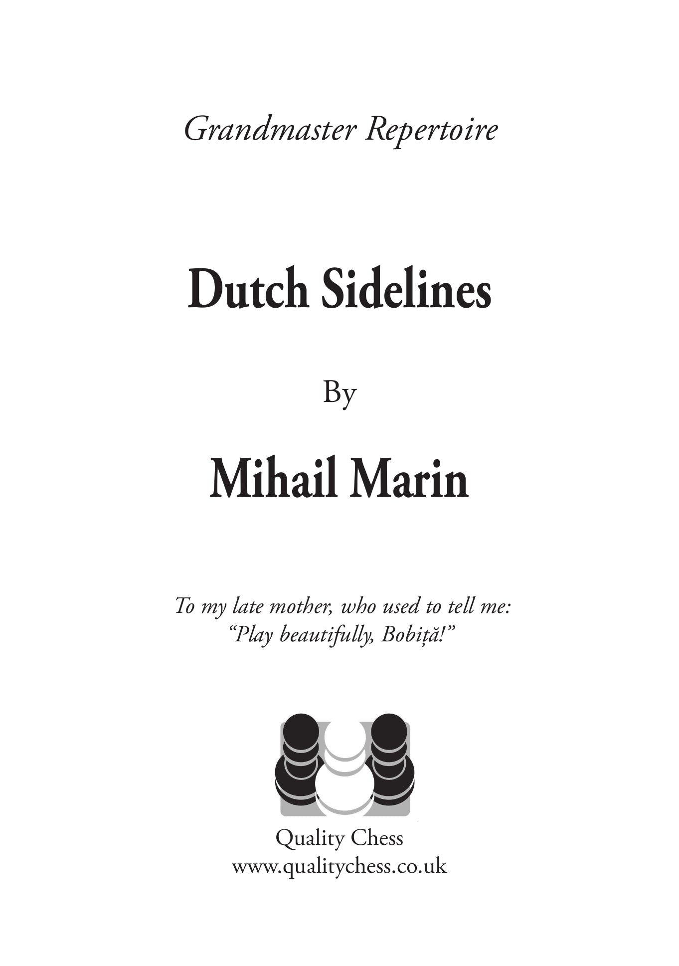 Dutch Sidelines by Mihail Marin (hardcover) - Dutch Sidelines by Mihail Marin (hardcover)