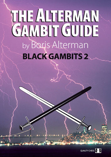 Guía de gambitos de Alterman - Black Gambits 2, de Boris Alterman (tapa blanda) - Guía de gambitos de Alterman - Black Gambits 2, de Boris Alterman (tapa blanda)