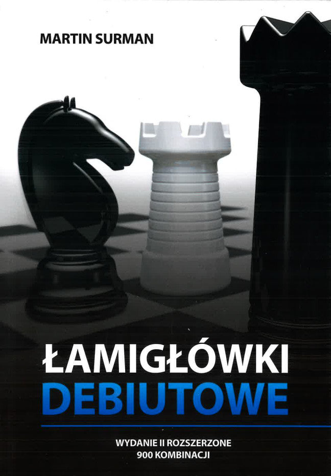 Łamigłówki debiutowe - Martin Surman - Łamigłówki debiutowe - Martin Surman
