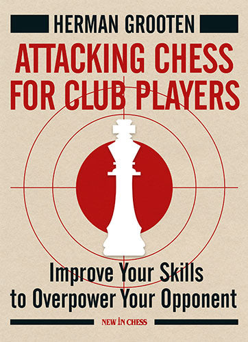 Ajedrez ofensivo para jugadores de club - Ajedrez ofensivo para jugadores de club