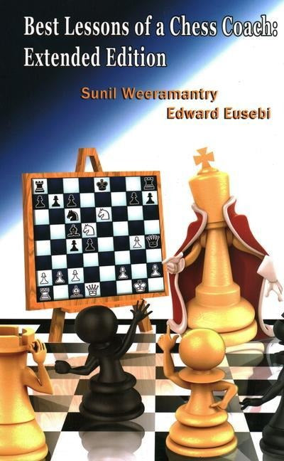 Best Lessons of a Chess Coach - Best Lessons of a Chess Coach