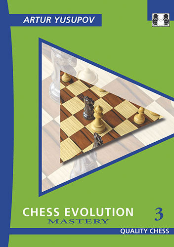 Chess Evolution 3 (Yusupov) - 2nd edition PB - Chess Evolution 3 (Yusupov) - 2nd edition PB