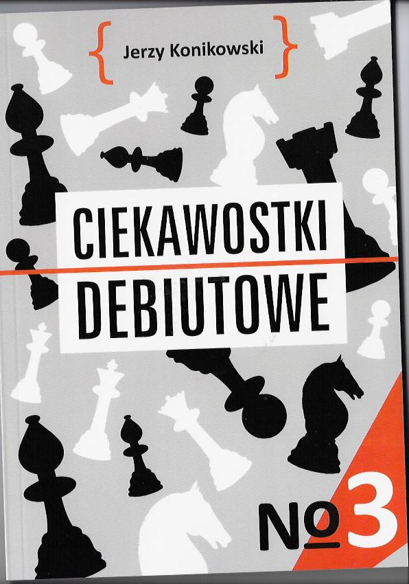 Ciekawostki Debiutowe 3 - J. Konikowski - Ciekawostki Debiutowe 3 - J. Konikowski