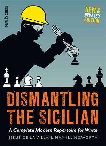 Dismantling the Sicilian - Dismantling the Sicilian