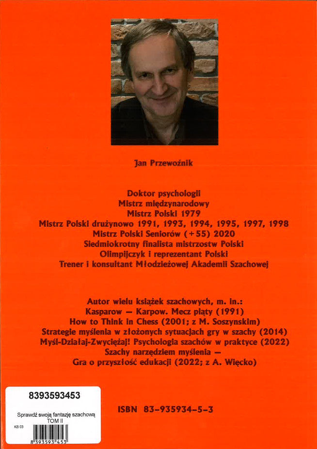 Sprawdź swoją fantazję szachową TOM 2 - Jan Przewoźnik - Sprawdź swoją fantazję szachową TOM 2 - Jan Przewoźnik