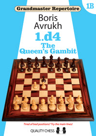 Grandmaster Repertoire 1B – The Queen’s Gambit by Boris Avrukh - hardcover - Grandmaster Repertoire 1B – The Queen’s Gambit by Boris Avrukh - hardcover