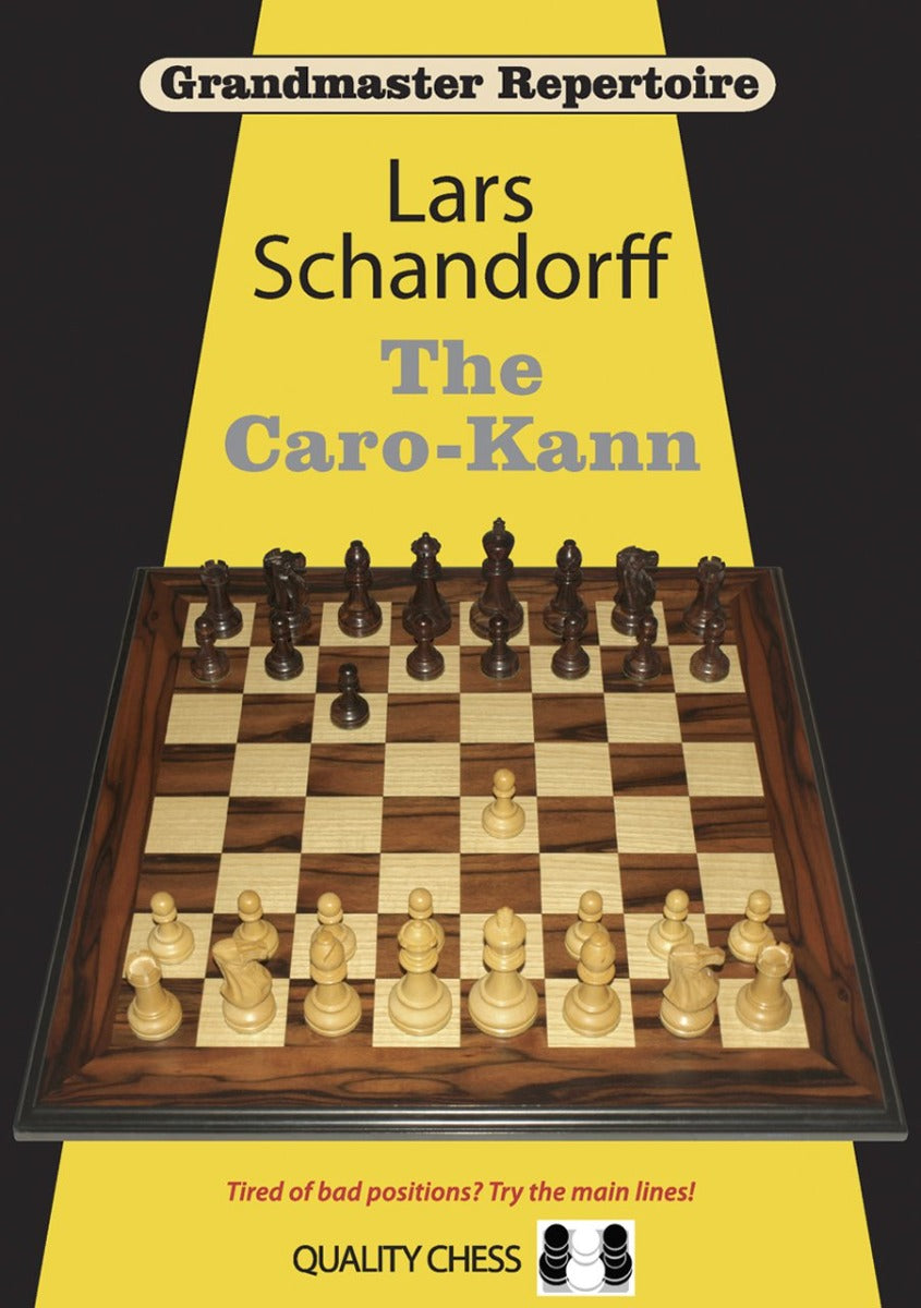 Grandmaster Repertoire 7 - The Caro-Kann by Lars Schandorff (miękka okładka) - Grandmaster Repertoire 7 - The Caro-Kann by Lars Schandorff (miękka okładka)