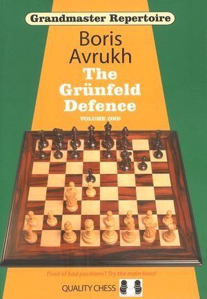 Grandmaster Repertoire 8 - The Grunfeld Defence Volume One by Boris Avrukh (twarda okładka) - Grandmaster Repertoire 8 - The Grunfeld Defence Volume One by Boris Avrukh (twarda okładka)