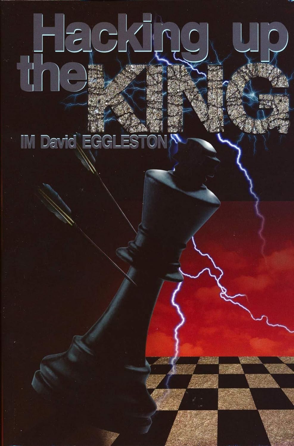 Hacking Up The King - Hacking Up The King