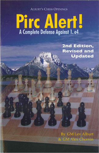 ¡Alerta Pirc! 2.ª edición revisada y actualizada: Una defensa completa contra 1.e4 - ¡Alerta Pirc! 2.ª edición revisada y actualizada: Una defensa completa contra 1.e4