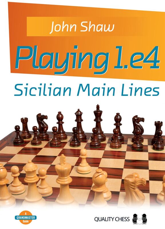 Playing 1.e4 - Sicilian Main Lines (Paperback) - Playing 1.e4 - Sicilian Main Lines (Paperback)