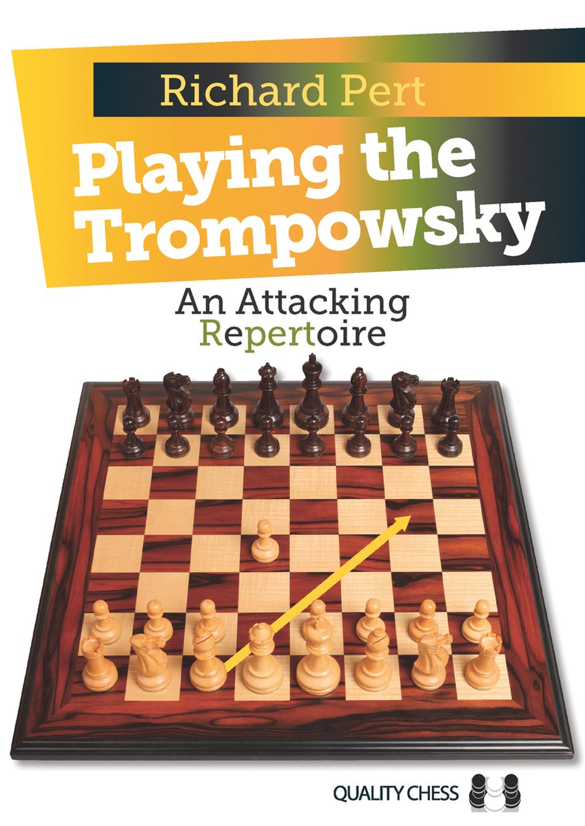 Playing the Trompowsky by Richard Pert (miękka okładka) - Playing the Trompowsky by Richard Pert (miękka okładka)