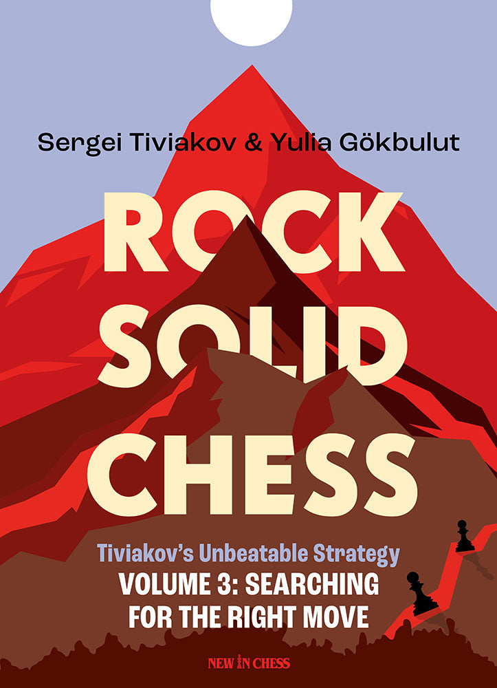 Rock Solid Chess - Volume 3 - miękka okładka - Rock Solid Chess - Volume 3 - miękka okładka