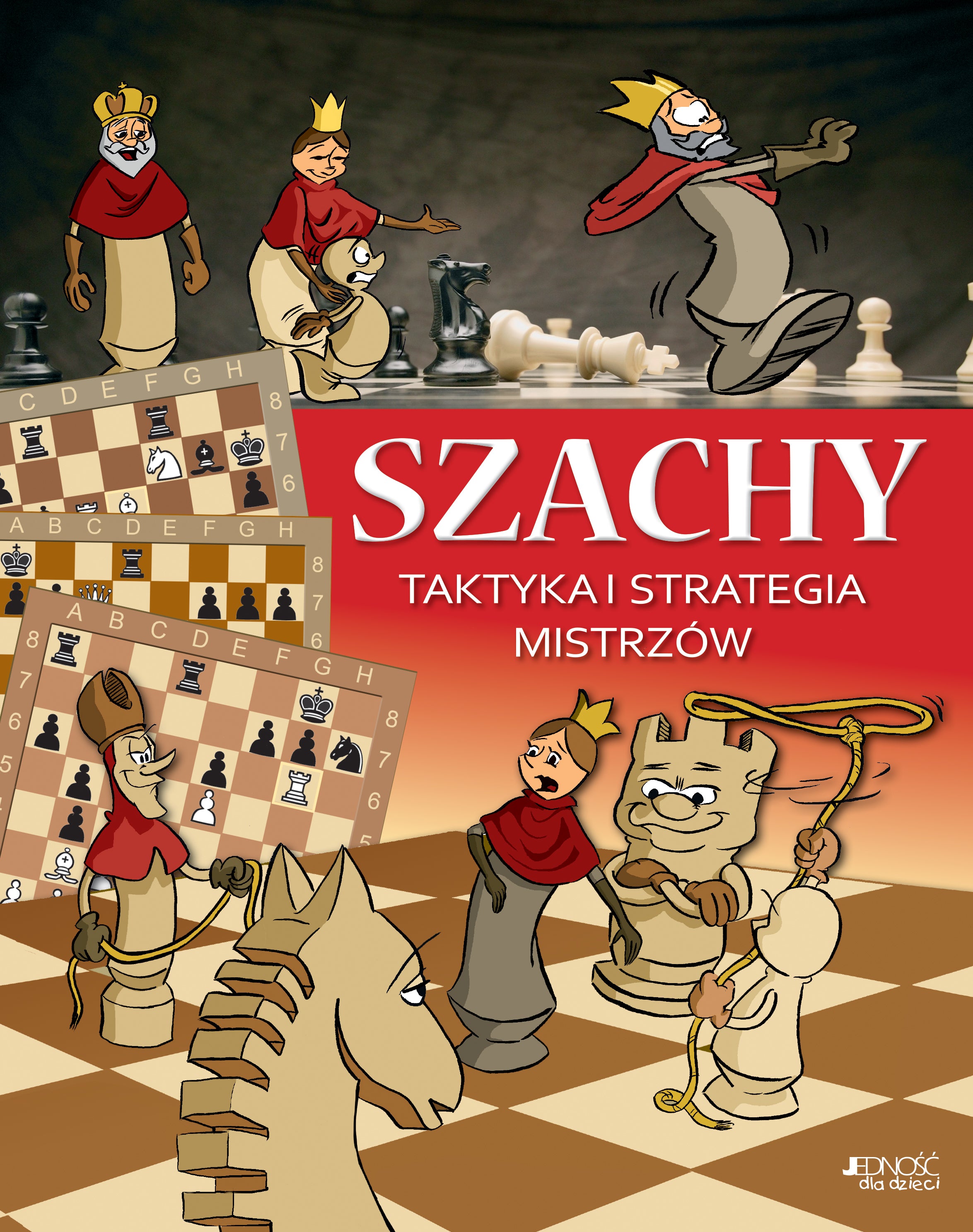 Szachy. Taktyka i strategia mistrzów - Szachy. Taktyka i strategia mistrzów