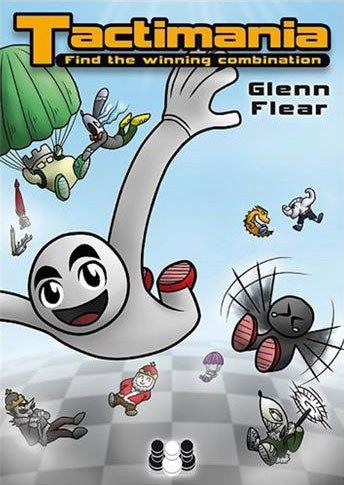 Tactimania by Glenn Flear (miękka okładka) - Tactimania by Glenn Flear (miękka okładka)