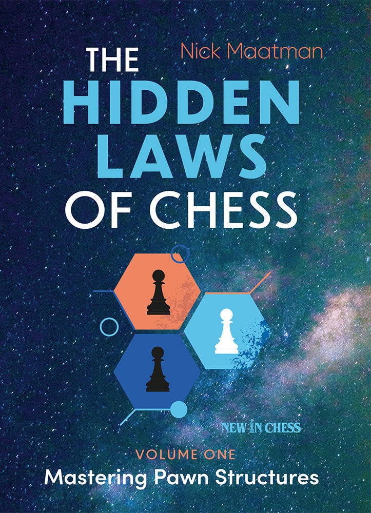 The Hidden Laws of Chess - The Hidden Laws of Chess