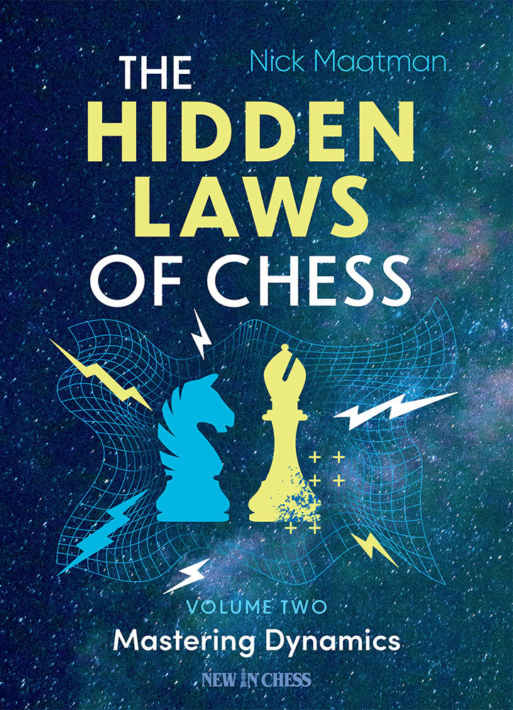 The Hidden Laws of Chess Volume 2 (Paperback) - The Hidden Laws of Chess Volume 2 (Paperback)