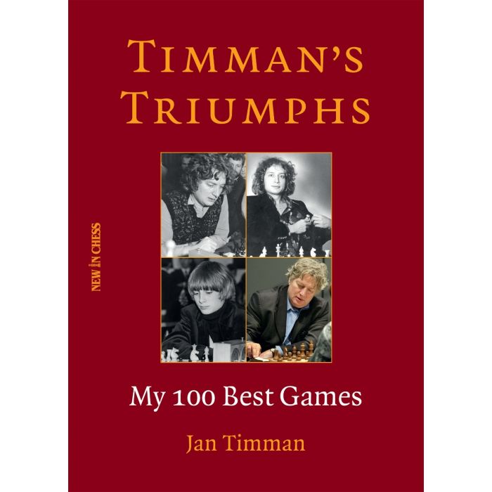 Timman’s Triumphs - Timman’s Triumphs