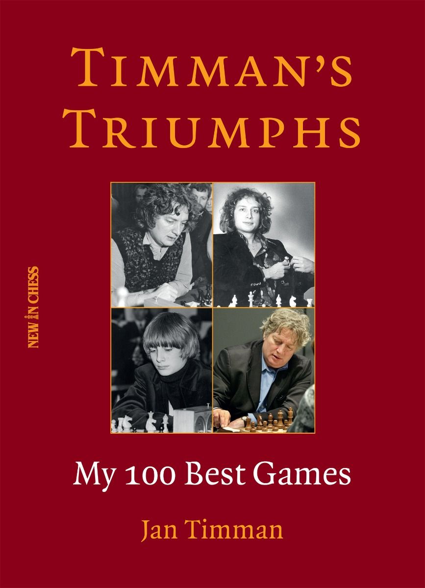Timman’s Triumphs- HC - Timman’s Triumphs- HC