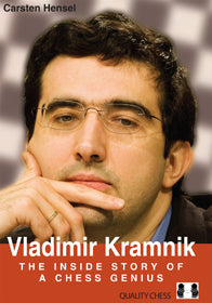 Wladimir Kramnik: Die innere Geschichte eines Schachgenies - Wladimir Kramnik: Die innere Geschichte eines Schachgenies