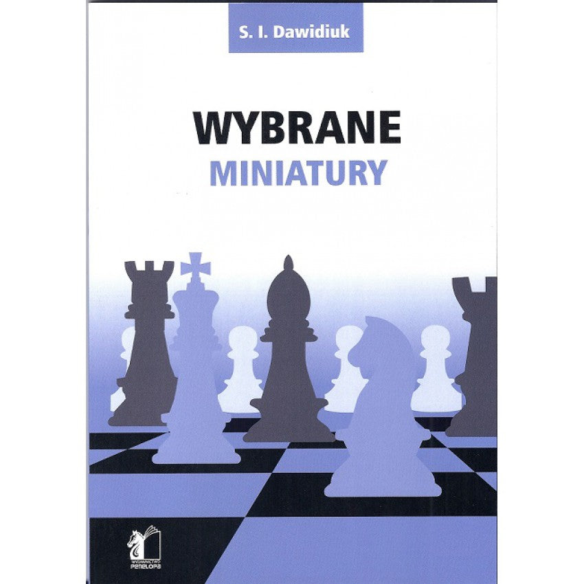 Wybrane miniatury - S. I. Dawidiuk - Wybrane miniatury - S. I. Dawidiuk