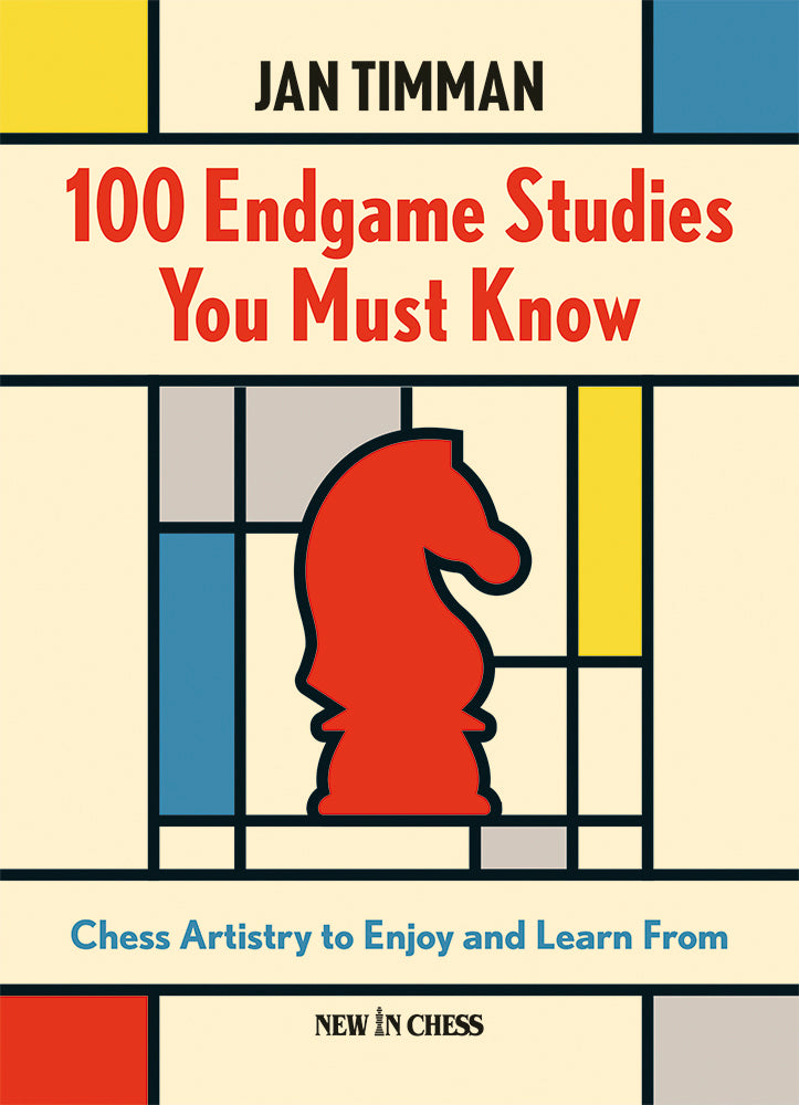 100 Endgame Studies You Must Know (Hardcover) - 100 Endgame Studies You Must Know (Hardcover)