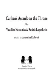 «El asalto de Carlsen al trono», de Vassilios Kotronias y Sotiris Logothetis (tapa dura)