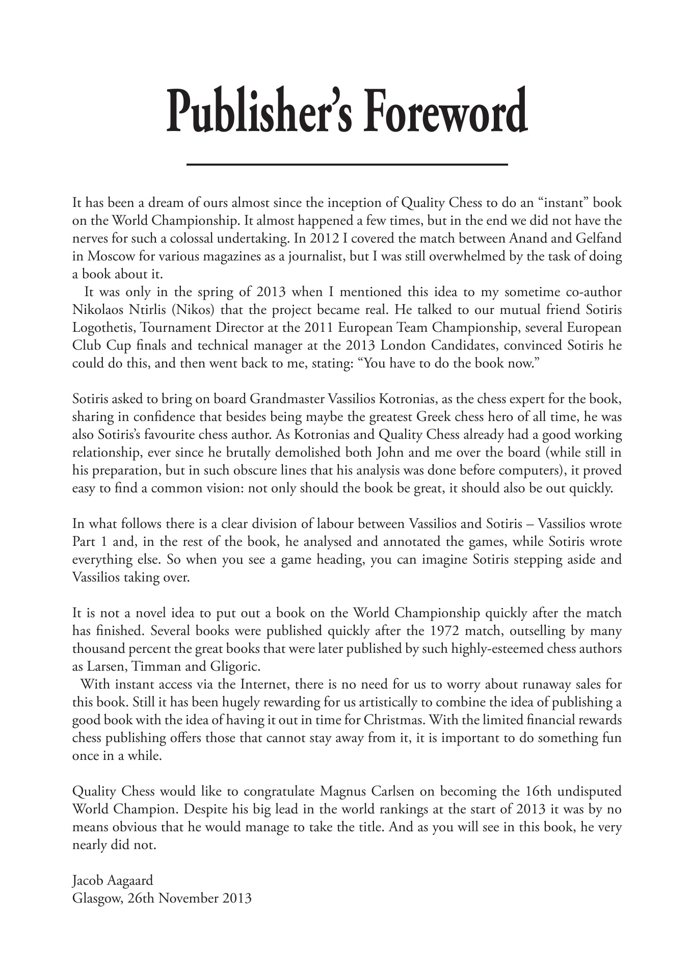«El asalto de Carlsen al trono», de Vassilios Kotronias y Sotiris Logothetis (tapa dura) - «El asalto de Carlsen al trono», de Vassilios Kotronias y Sotiris Logothetis (tapa dura)