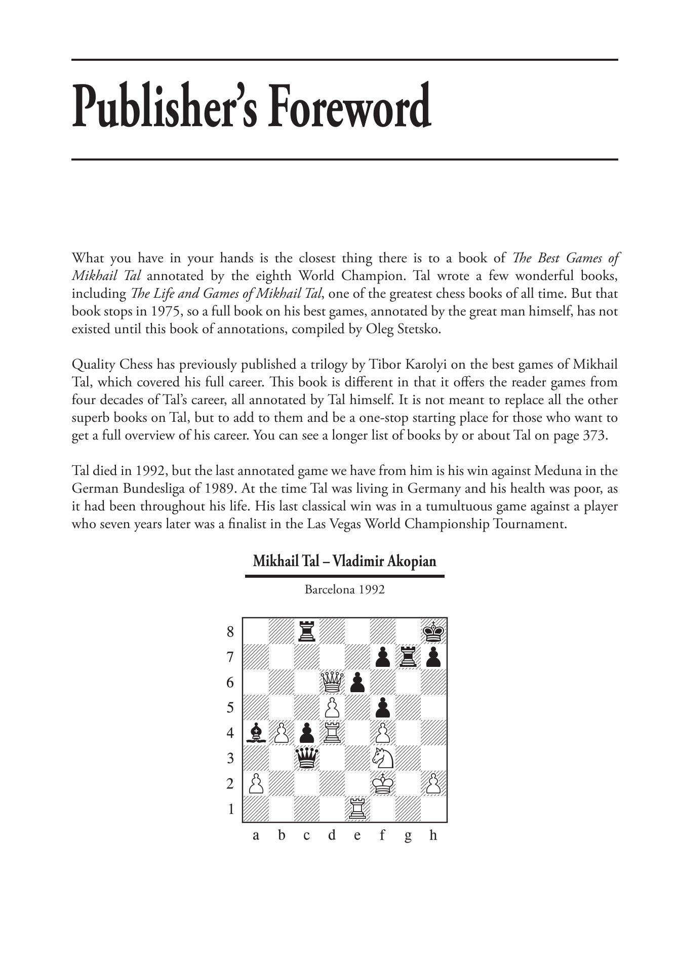 The Chess Alchemist by Mikhail Tal and Oleg Stetsko (hardcover) - The Chess Alchemist by Mikhail Tal and Oleg Stetsko (hardcover)