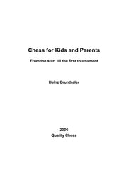 Chess for Kids and Parents by Heinz Brunthaler (miękka okładka)