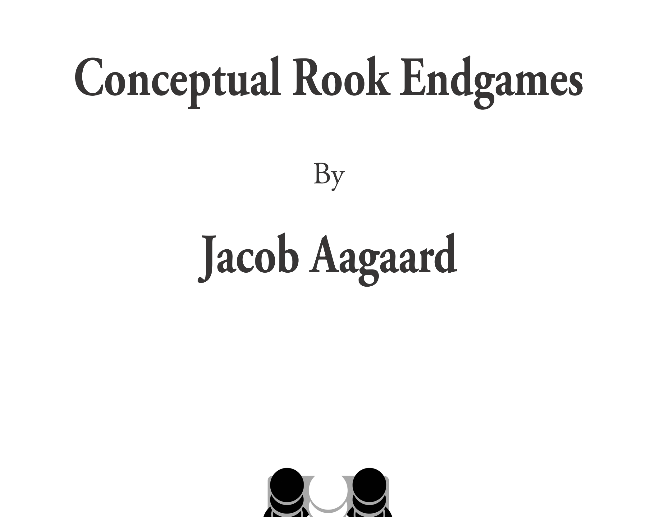 ConceptualRookEndgamesExcerpt_01.png
