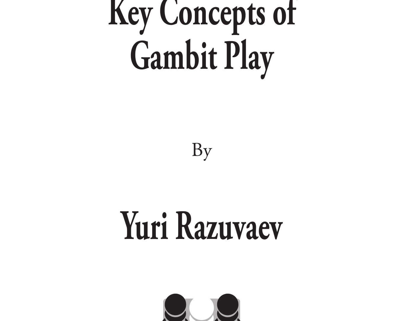 KeyConceptsofGambitPlay-excerpt-00001_3c6500f0-3234-4364-9e82-884020154c81.jpg