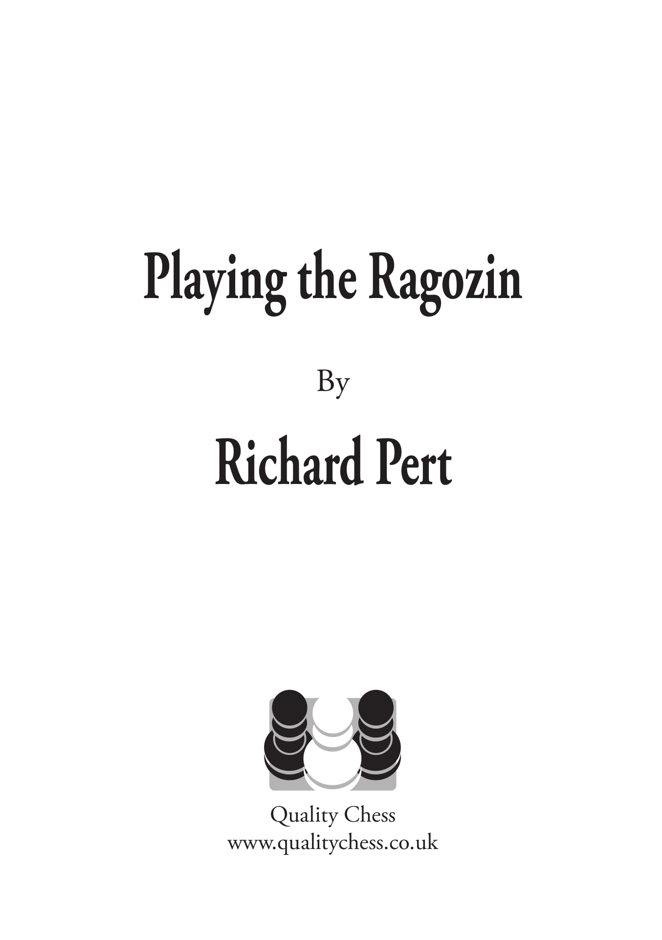 Playing the Ragozin by Richard Pert (hardcover) - Playing the Ragozin by Richard Pert (hardcover)