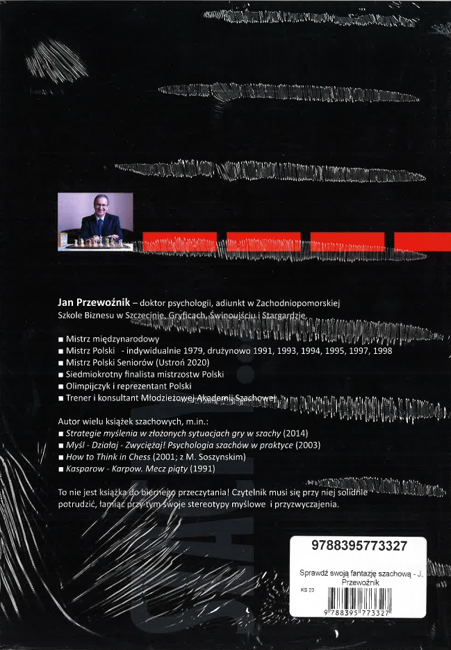 Sprawdź swoją fantazję szachową - Jan Przewoźnik - Sprawdź swoją fantazję szachową - Jan Przewoźnik
