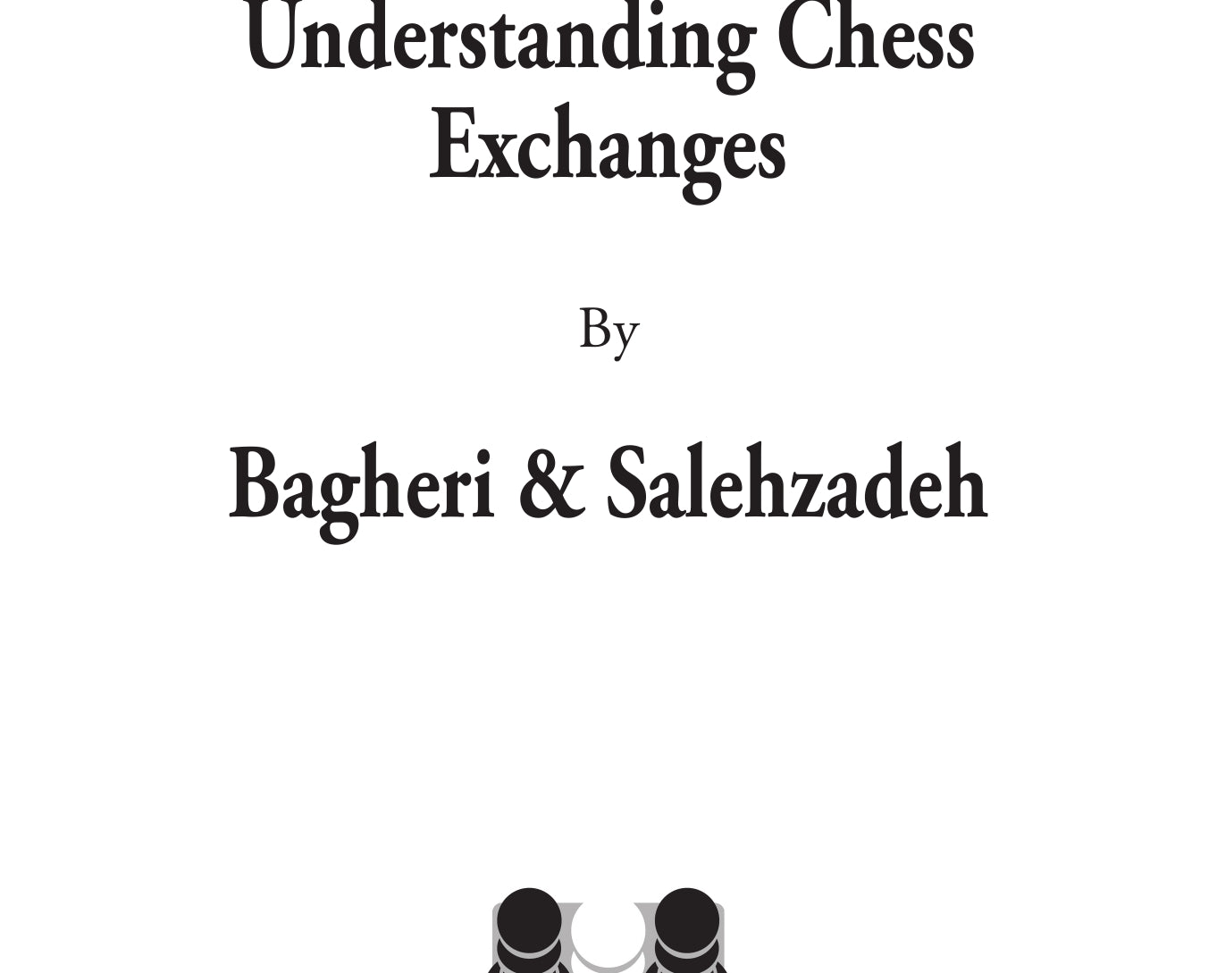 UnderstandingChessExchangesExcerpt-00001_957742a9-a847-475d-870d-fd5903b1f8d5.jpg