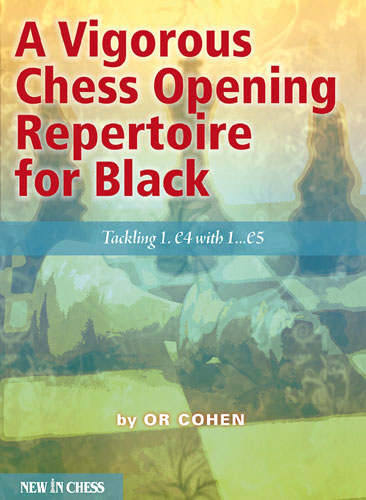 Un repertorio de aperturas de ajedrez enérgicas para las negras - Un repertorio de aperturas de ajedrez enérgicas para las negras