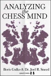 Analyzing the Chess by Boris Gulko and Dr. Joel R. Sneed (miękka okładka)