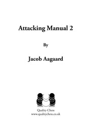«Attacking Manual 2», de Jacob Aagaard (tapa dura)