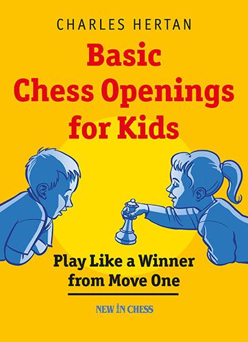 Basic Chess Openings for Kids - Basic Chess Openings for Kids