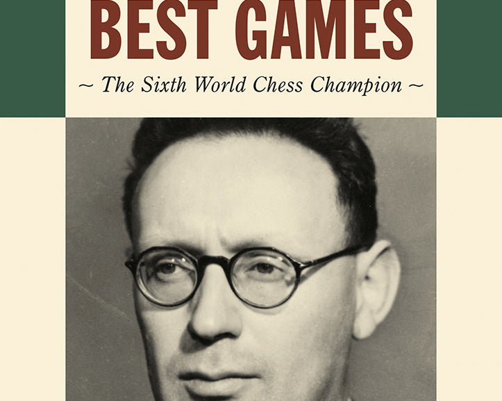 botvinnik-s-best-games-by-alexander-khalifman-miekka-okladka-9789083431376_b97d7903-ee29-4f5d-934b-d85af78b9e89.jpg