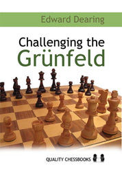 Challenging the Grunfeld by Edward Dearing (miękka okładka)