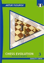 Chess Evolution 3 - Mastery by Artur Yusupov (twarda okładka)