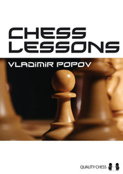 Chess Lessons by Vladimir Popov (miękka okładka)
