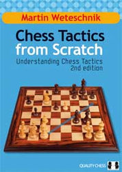Chess Tactics from Scratch - UCT, 2.ª edición, de Martin Weteschnik (tapa dura)