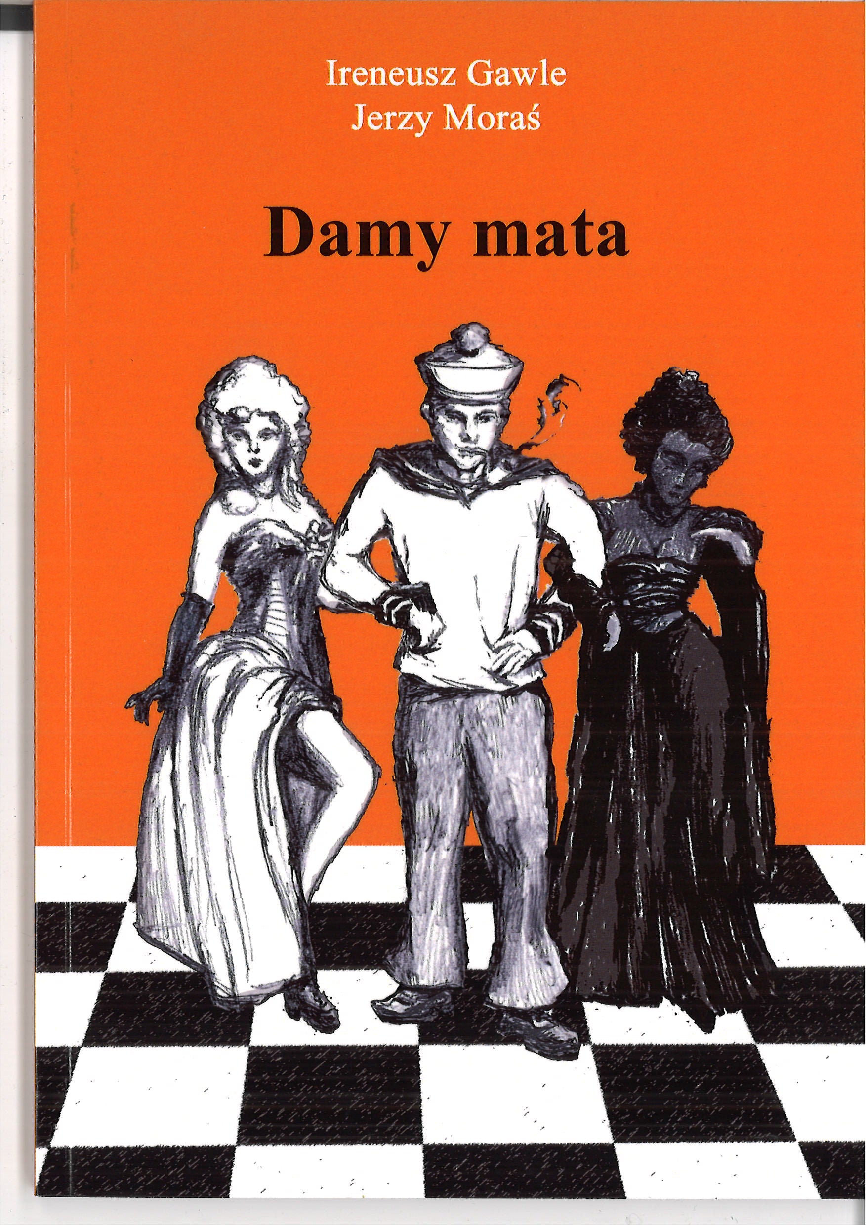 Damy mata cz. 3 - Ireneusz Gawle, Jerzy Moraś - Damy mata cz. 3 - Ireneusz Gawle, Jerzy Moraś