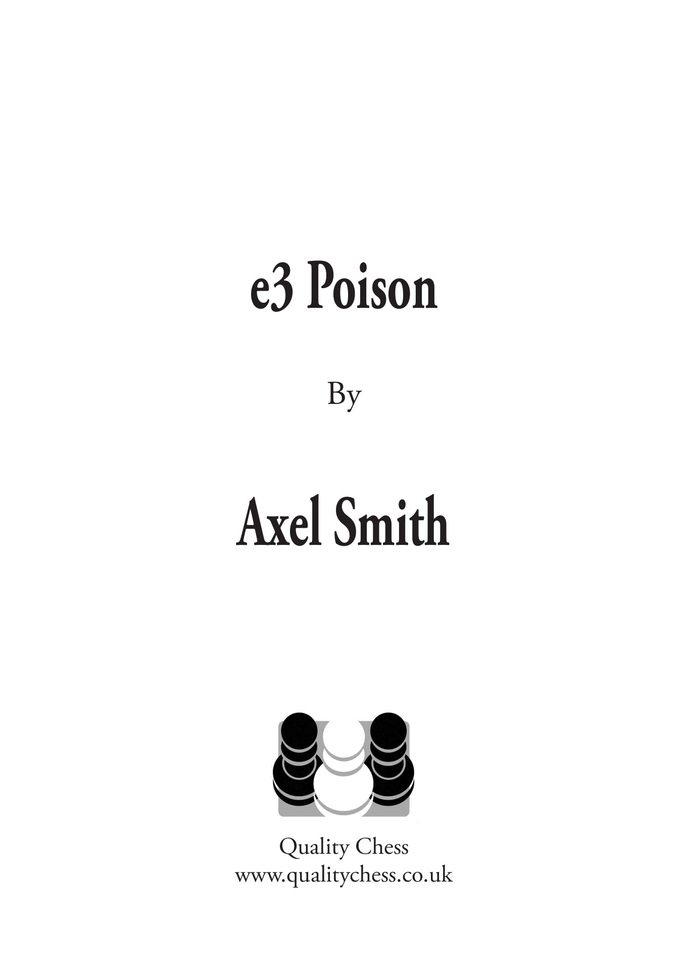 e3 Poison by Axel Smith (softcover) - e3 Poison by Axel Smith (softcover)