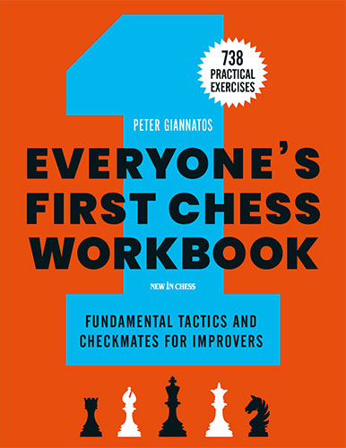 Everyone's First Chess Workbook - Everyone's First Chess Workbook