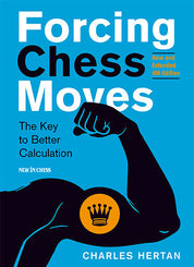 FORCING CHESS MOVES NEW 4th edition