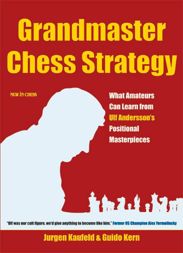 Grandmaster Chess Strategy - Grandmaster Chess Strategy