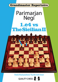 Grandmaster Repertoire - 1.e4 vs The Sicilian II by Parimarjan Negi (twarda okładka) - Grandmaster Repertoire - 1.e4 vs The Sicilian II by Parimarjan Negi (twarda okładka)